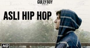 Gully Boy Song Asli Hip Hop is Released – LyricsBELL