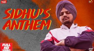 Sidhu’s Anthem Lyrics – LyricsBELL