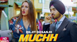 Muchh Lyrics – Diljit Dosanjh
