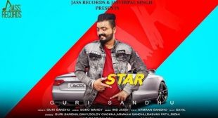 Star Lyrics – Guri Sandhu | New Punjabi Song