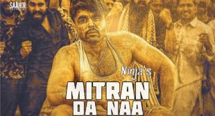 Lyrics of Mitran Da Naa Song