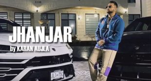 Karan Aujla – Jhanjar Lyrics