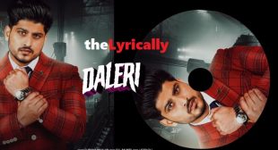 Daleri Lyrics – Gurnam Bhullar