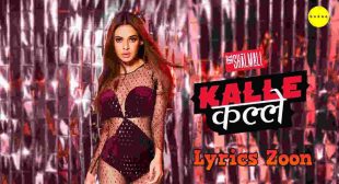 Kalle Kalle Lyrics by Shalmali~ LyricsZoon.Com