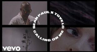 Sean Paul, Tove Lo – ‘Calling On Me’ Lyrics