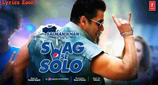 Swag Se Solo Lyrics ft Salman Khan ~ LyricsZoon.Com
