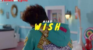 Nikk – Wish Lyrics