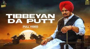 TIBEYAN DA PUTT LYRICS – Sidhu Moose Wala – lyricstouch