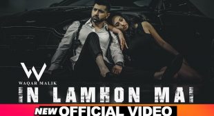 In Lamhon Mai Lyrics – Waqar Malik