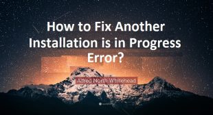 How to Fix Another Installation is in Progress Error?