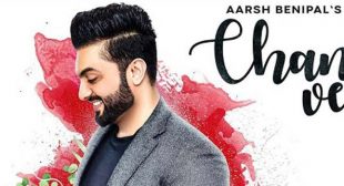 Chan Ve Lyrics – Aarsh Benipal