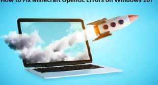 How to Fix Minecraft OpenGL Errors on Windows 10? – Office Setup