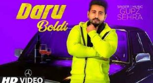 Daru Boldi Lyrics – Gupz Sehra | Punjabi Song » Sbhilyrics