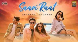 Saari Raat Lyrics – Bharatt Saurabh | Hindi Song » Sbhilyrics