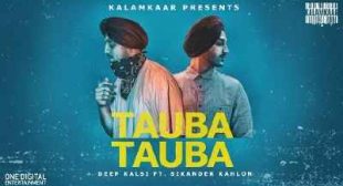 Tauba Tauba Lyrics – Deep Kalsi | Punjabi Song » Sbhilyrics