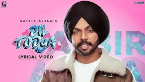 DIL TODEYA LYRICS