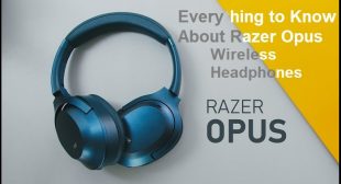 Everything to Know About Razer Opus Wireless Headphones
