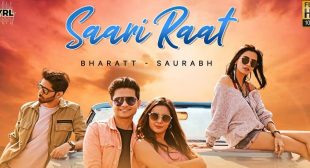 Saari Raat Lyrics – Bharatt-Saurabh