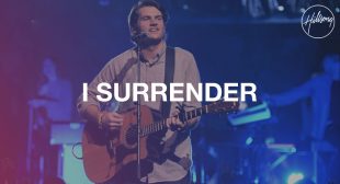 I SURRENDER LYRICS — HILLSONG WORSHIP |NEWLYRICSMEDIA.COM