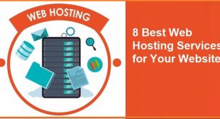 8 Best Web Hosting Services for Your Website