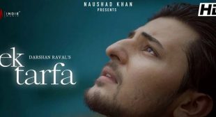 Ek Tarfa Lyrics – Darshan Raval