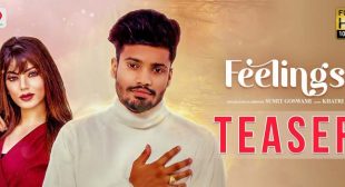 Feelings – Sumit Goswami