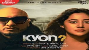 KYON LYRICS – B Praak