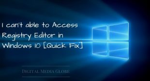 How to Fix Can’t Access Registry Editor in Windows 10