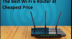 The Best Wi-Fi 6 Router at Cheapest Price