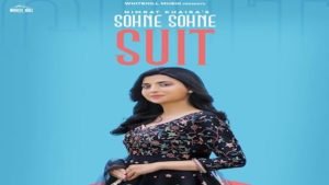 SOHNE SOHNE SUIT LYRICS – Nimrat Khaira