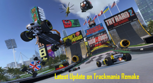 Latest Update on Trackmania Remake