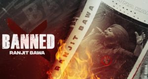 Banned Ranjit Bawa Song Lyrics