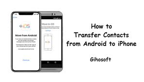 How to Transfer Contacts From Android to iPhone – Internet Blogs
