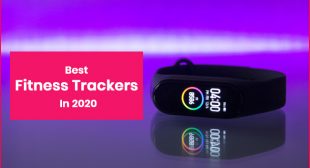 Best Fitness Trackers In 2020