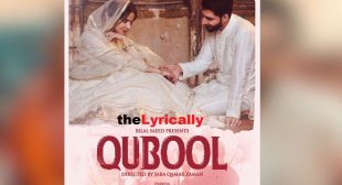 Qubool Lyrics – Bilal Saeed