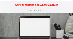 www.trendmicro.com/downloadme – Download and Activate Trend Micro