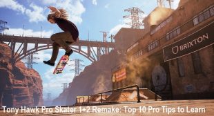 Tony Hawk Pro Skater 1+2 Remake: Top 10 Pro Tips to Learn – McAfee Activate