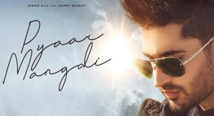 Pyaar Mangdi – Jassi Gill