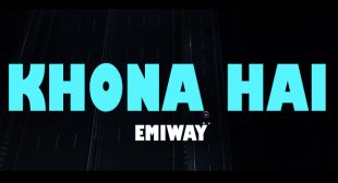 Khona Hai – Emiway
