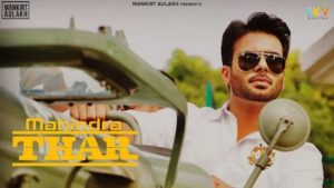 MAHINDRA THAR LYRICS – MANKIRT