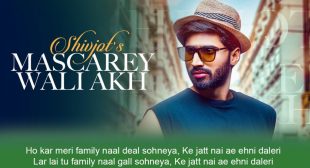 मस्कारे Mascarey Wali Akh Lyrics in Hindi – Shivjot