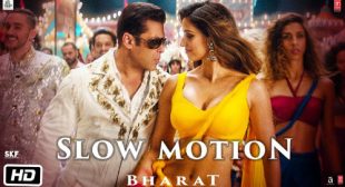 Slow Motion Lyrics – Bharat