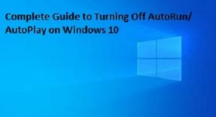 Complete Guide to Turning Off AutoRun/ AutoPlay on Windows 10 – Redeem Office