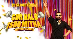 Yo Yo Honey Singh – Gur Nalo Ishq Mitha Lyrics