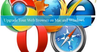 How to Upgrade Your Web Browser on Mac and Windows? – mcafee.com/activate