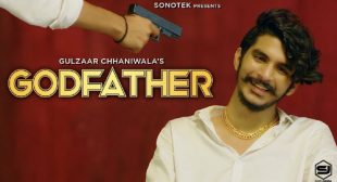 Gulzaar Chhaniwala – Godfather Lyrics