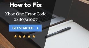 How to Fix 0x807a1007 Error Code on Xbox One ?