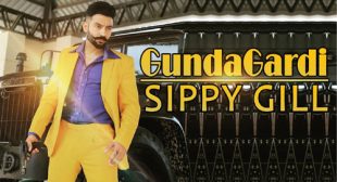 Sippy Gill’s New Song Gundagardi