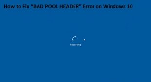 How to Fix “BAD POOL HEADER” Error on Windows 10