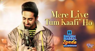 Mere Liye Tum Kaafi Ho Lyrics by Ayushman Khurana | eLyricsStore